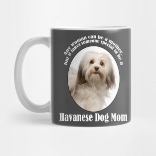 Havanese Mom Mug